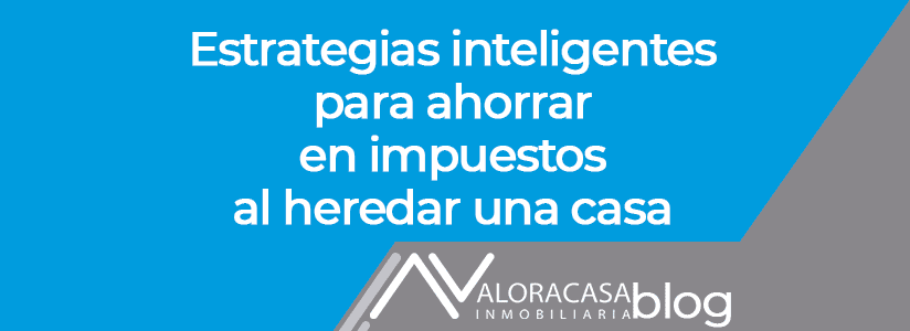 estrategias-inteligentes-al-heredar-una-casa