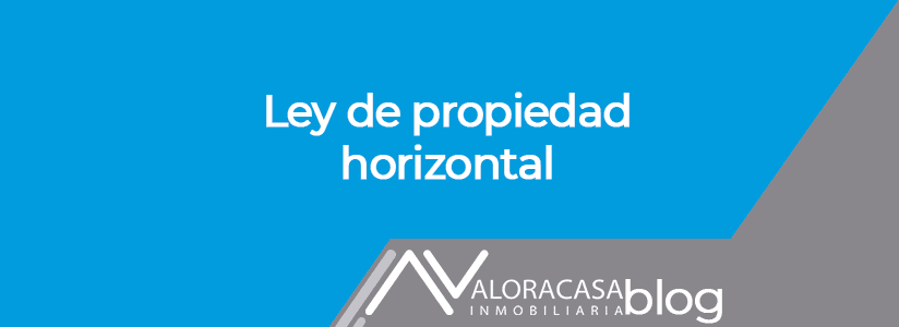 Ley de propiedad horizontal 2025