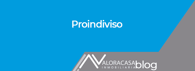 Proindiviso Proindiviso