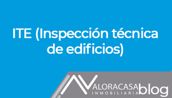 ITE (Inspección técnica de edificios)