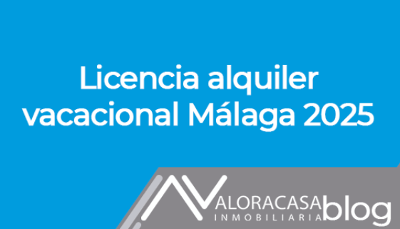 Licencia alquiler vacacional Málaga 2025