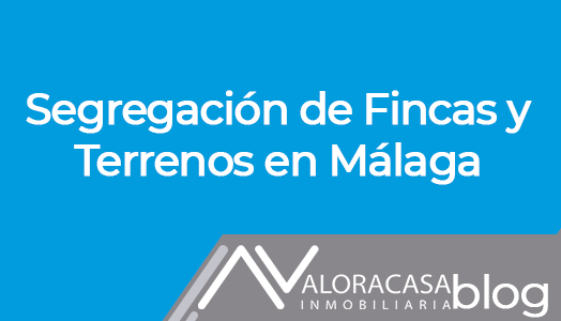 SECREGATION OF FINCAS